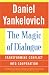 The Magic of Dialogue: Transforming Conflict into Cooperation