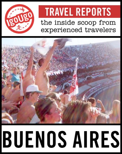 IgoUgo Travel Report: Buenos Aires: The Inside Scoop from Experienced Travelers under Buenos Aires in The Books Store