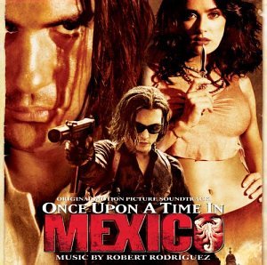 CD-Charts  Third Party New : Once Upon a Time in Mexico