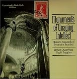 Monuments of Unaging Intellect