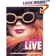 Barbie Live: The World's Most Famous Doll Having the Time of Her Life! by Lisa Birnbach and Nancy Ellison