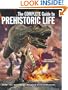 The Complete Guide to Prehistoric Life