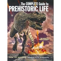The Complete Guide to Prehistoric Life