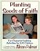 Planting the Seeds of Faith