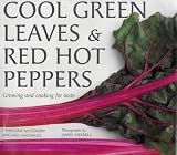 Books : Cool Green Leaves and Red Hot Peppers