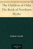The Children of Odin The Book of Northern Myths