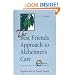 The Best Friends Approach to Alzheimer's Care