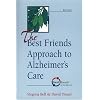 The Best Friends Approach to Alzheimer's Care