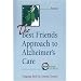 The Best Friends Approach to Alzheimer's Care