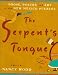 The Serpent's Tongue: Prose, Poetry, and Art of the New Mexican Pueblos