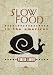 Book Slow Food in the Americas