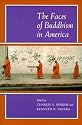 The Faces of Buddhism in America