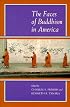 The Faces of Buddhism in America