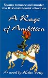A Rage of Ambition