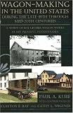 Wagon-Making in the United States during the Late-19th through Mid-20th Centuries: A Study of the Gruber Wagon Works at Mt. Pleasant, Pennsylvania
