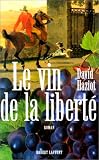 Le Vin de la liberté