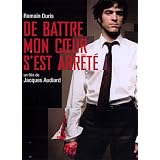 De battre, mon coeur s'est arr�t�par Romain Duris