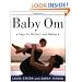 Baby Om: Yoga for Mothers and Babies
