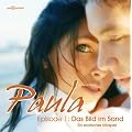 Paula. Folge 1: Das Bild im Sand - Ein erotisches H�rspiel