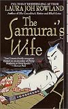 The Samurai's Wife (A Sano Ichiro Mystery)