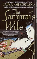 The Samurai's Wife (A Sano Ichiro Mystery)