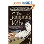 The Samurai's Wife: A Novel (Sano Ichiro Novels)