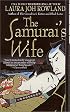 The Samurai's Wife: A Novel (Sano Ichiro Novels)