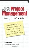 read full review Bare Bones Project Management: What you can't not do