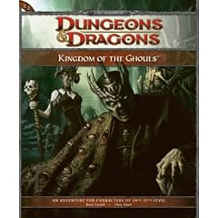 Kingdom of the Ghouls: Adventure E2 for 4th Edition Dungeons & Dragons (D&D Adventure)
