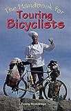 The Handbook for Touring Bicyclists (Falcon Guides Cycling)