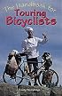 The Handbook for Touring Bicyclists (Falcon Guides Cycling)