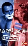Un gars une fille - Vol.1 : A la maison