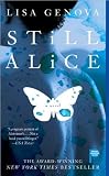 Genova`s Still Alice (Still Alice by Lisa Genova (Mass Market Paperback - Dec 29, 2009))