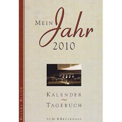 Mein Jahr 2010: Kalender & Tagebuch
