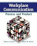 Workplace Communication: Process and Product