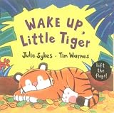 Children & Baby Books : Wake Up, Little Tiger
