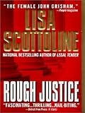 Rough Justice