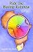 Ride the Blazing Rainbow: Adventures in South Africa