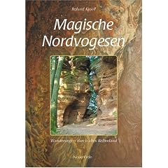 Magische Nordvogesen: Wanderungen durch altes Keltenland