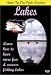 How To Fly Fish Series, Lakes - Learn how to have more fun & success fishing lakes