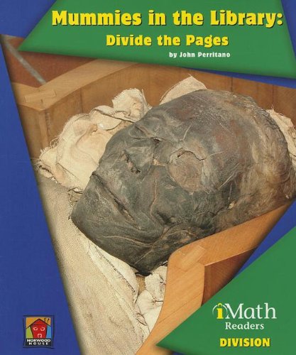 mummies in the library divide the pages imath readers division