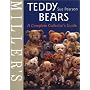 Miller's: Teddy Bears: A Complete Collector's Guide (Miller's Collector's Guides)