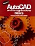 Autocad and Its Applications Basics: Release 14