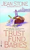Trust Fund Babies