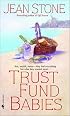 Trust Fund Babies