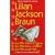 Braun: Three Complete Novels OMNI