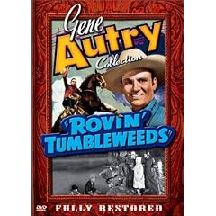 Gene Autry Collection - Rovin' Tumbleweeds by 