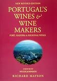 Portugal's Wines & Wine Makers