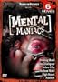 Mental Maniacs 6 Movie Pack