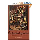 The Spanish Inquisition: A Historical Revision by Henry Kamen